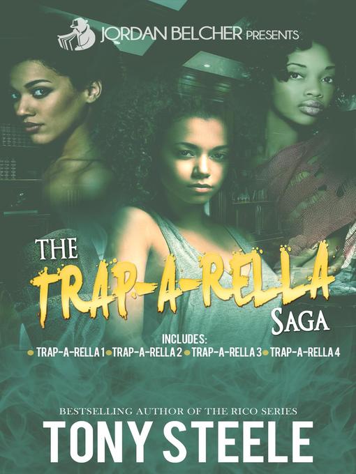 Title details for The Trap-A-Rella Saga by Tony Steele - Available